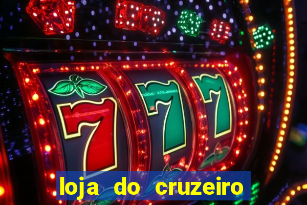 loja do cruzeiro no itau power shopping